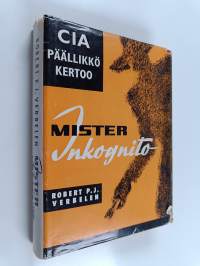 Mister Inkognito = (Mr Tuntematon) : Mestarivakooja työssä