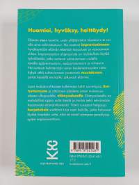 Lupa mokata : improvisointi arjessa