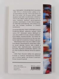 Paneurooppa ja uusidealismi : tutkielma Richard Coudenhove-Kalergin filosofisista ja yhteiskunnallisista ajatuksista (signeerattu)
