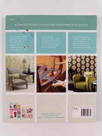 The upholstery bible : complete step-by-step techniques for professional results