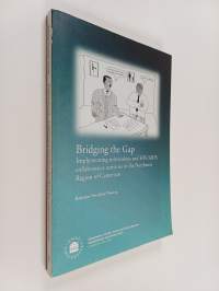 Bridging the Gap : Implementing tuberculosis and HIV/AIDS collarborative activities in the Northwest region of Cameroon