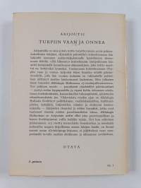 Turpiin vaan ja onnea : 13 pakinaa ja "Helsingin hulinat"