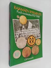 Rajamäen rykmentti 50 vuotta - Rajamäen rykmentin 50-vuotishistoria