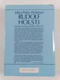 Rudolf Holsti : Lehtimies, tiedemies, poliitikko 1881-1919