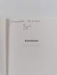 Kiertolaisena (signeerattu)