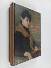 Eero ja Saimi Järnefeltin kirjeenvaihtoa ja päiväkirjamerkintöjä 1889-1914