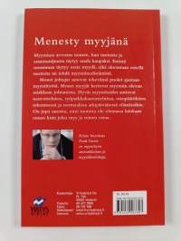 Menesty myyjänä : mistä on hyvät myyjät tehty?