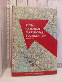 Puna-armeijan marssiopas Suomeen 1939
