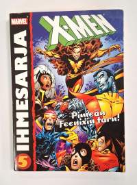 Ihmesarja 5 Ryhmä-X: Pimeän Feenixin taru