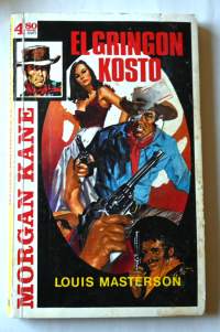 Morgan Kane  39 El Gringon kosto