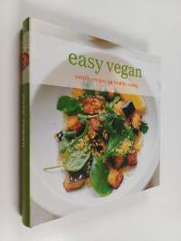 Easy Vegan : Simple recipes for healthy eating
