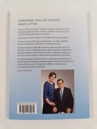 Vielä voimme pelastua - tie itsenäiseen ja eheytyvään Suomeen