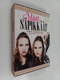 Märät säpikkäät : Sapmi underground : saamelaisten käyttöopas
