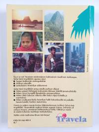 Tuhat tietä tropiikkiin : suomalainen matkaopas Aasiaan, Afrikkaan ja Latinalaiseen Amerikkaan