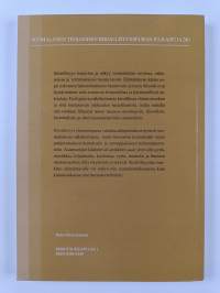 Kristillisyys elämäntapana : Suomalaisen Teologisen Kirjallisuusseuran symposiumissa marraskuussa 2013 pidetyt esitelmät