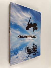 Kaksospellehyppy : Mikkelin Kirjoittajien antologia