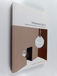 Vieraaseen kotiin : kulttuurinen identiteetti ja muuttoliike kirjallisuudessa