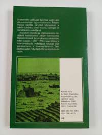 Talonpoika - aatelismies - kruunu : maapolitiikkaa ja maanomistusoloja Pohjoismaissa 1550-1750