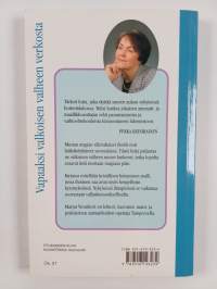 Vapaaksi valkoisen valheen verkosta