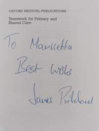 Teamwork for Primary and Shared Care : A Practical Workbook (signeerattu)