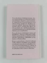 Prosessin johtaminen : kohti prosessikeskeistä työyhteisön kehittämistä