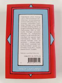 Keskiajan syksy : elämän- ja hengenmuotoja Ranskassa ja Alankomaissa 14 ja 15 vuosisadalla
