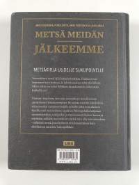 Metsä meidän jälkeemme
