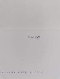 Kukkasuutarin sielu (signeerattu)