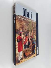 Mali : the Bradt travel guide - The Bradt travel guide
