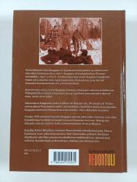 Korpikenraali : Rukajärven komentajan ja erämiehen Erkki Raappanan elämäkerta