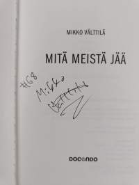 Mitä meistä jää (signeerattu)