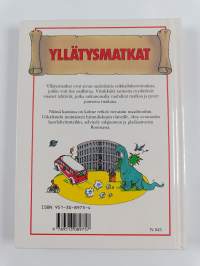 Yllätysmatkat - Seikkaile ja ratkaise : Dinosaurusten jalanjäljillä ; Bussilla halki avaruuden ; Aikajunalla antiikin Roomaan