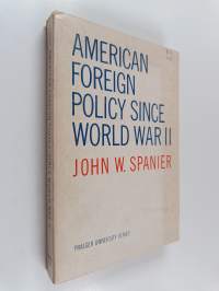 American Foreign Policy Since WWII (Painovirheellinen)