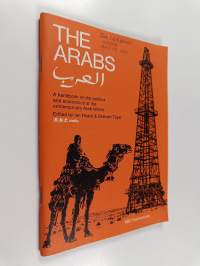 The Arabs: a Handbook on the Politics and Economics of the Contemporary Arab World