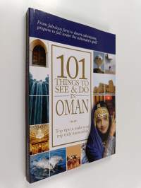 101 things to see &amp; do in Oman