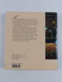 Maanpäällinen paratiisi : puutarhatunnelmia suomalaisessa kirjallisuudessa