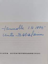 Sk-pojista sotaveteraaneiksi : muistelmia Rajajoen rannalta maailmansotaan : sota- ja siviiliromaani (signeerattu, tekijän omiste)