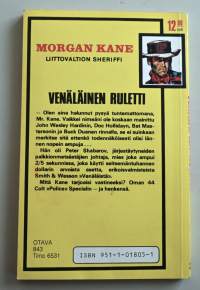 Morgan Kane 22  Venäläinen ruletti