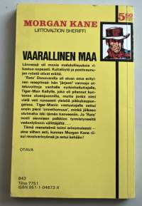 Morgan Kane 48  Vaarallinen maa