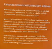 Jotain muutakin kuin tämä,  Pohdintoja uskosta