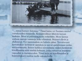 Isänmaan vapauden puolesta - Muistoja ja kuvia sotien 1939-1945 ajoilta. Kemijärven veteraanimatrikkeli