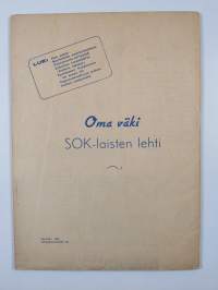 Oma väki 5/1947 : SOK:n oman väen lehti