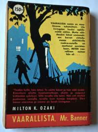 Vaarallista Mr. Banner  	Ilvessarja, 12.