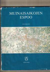 Muinaisaikojen Espoo