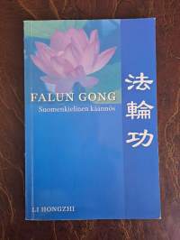 Falun Gong : suomenkielinen käännös