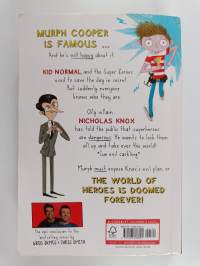 Kid Normal and the final five