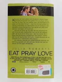 Lyckan, kärleken och meningen med livet : hon sökte allt i Italien, Indien och Indonesien