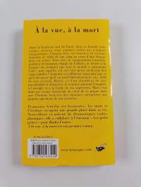 Á la vue, à la mort