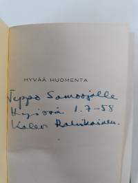 Hyvää huomenta : runoja (signeerattu, tekijän omiste)