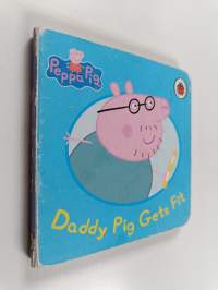 Peppa Pig - Daddy pig gets fit